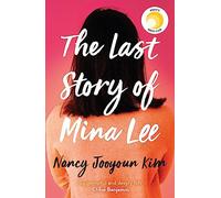 The Last Story of Mina Lee: the Reese Witherspoon Book Club pick