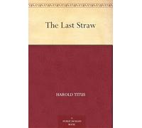 The Last Straw