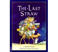 The Last Straw by Frederick H.; van Kampen, Vlasta Thury (1999-05-04)