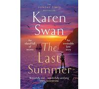 The Last Summer: A Wild, Romantic Tale of Opposites Attract ...: 1