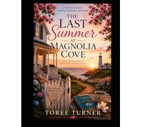 The Last Summer at Magnolia Cove