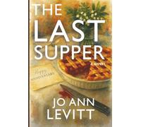 The Last Supper: A Novel