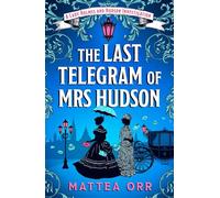 The Last Telegram of Mrs Hudson