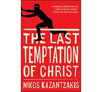Nikos Kazantzakis The Last Temptation of Christ (Tascabile)