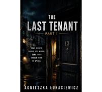 The Last Tenant Part 1