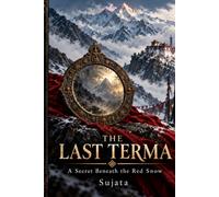 The Last Terma: A Secret Beneath the Red Snow