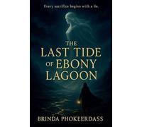 The Last Tide of Ebony Lagoon