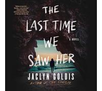 The Last Time We Saw Her