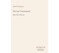 The Last Tournament: And, The Princess