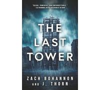 The Last Tower: A Novel