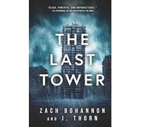 The Last Tower: A Novel