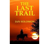The Last Trail
