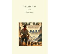 The Last Trail