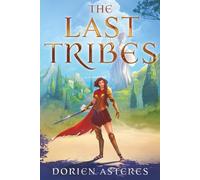 The Last Tribes