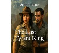 The Last Tyrant King