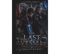 The Last Vessel