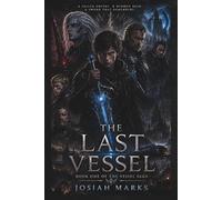 The Last Vessel