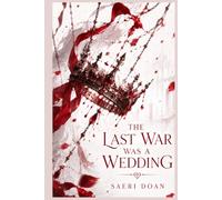 The Last War Was a Wedding: A Political Wedding Before Three Warring Crowns