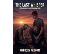 The Last Whisper: 1