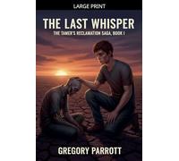 The Last Whisper: 1