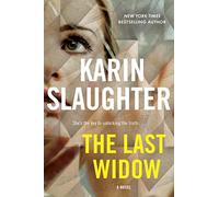 The Last Widow: A Will Trent Thriller