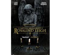 The Last Will and Testament of Rosalind Leigh