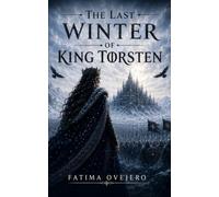 The Last Winter Of King Torsten