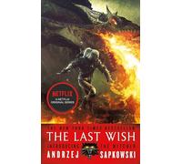The Last Wish: Introducing the Witcher