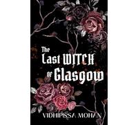 The Last Witch of Glasgow