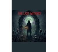 The Last Witness
