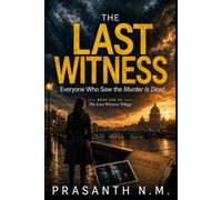 THE LAST WITNESS: Everyone Who Saw the Murder Is Dead