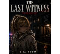 The last Witness: graphic novels