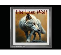 The Last Wolf
