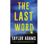 The Last Word: A Novel
