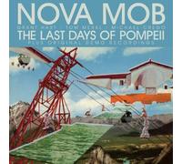 Vinile Nova Mob - Last Days Of Pompeii