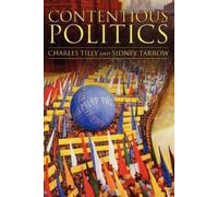 The late Charles Tilly Sidney Tarrow Contentious Politics (Tascabile)
