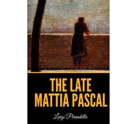 The Late Mattia Pascal (Il fu Mattia Pascal)