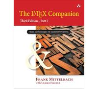 The Latex Companion: Part I