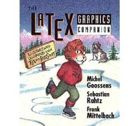 The Latex Graphics Companion: Illustrating Documents With Tex and Postscript