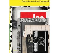 Horacio Fernandez The Latin American Photobook (Copertina rigida)