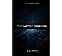 The Lattice Protocol