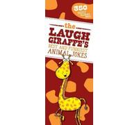 The Laugh Giraffe's Best and Funniest Animal Jokes (Copertina rigida)