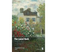 The Laurel Bush