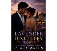 The Lavender Distillery: A Billionaire Romantic Suspense