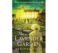 The Lavender Garden: A Novel