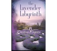 The Lavender Labyrinth