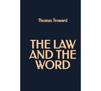 The Law and the Word