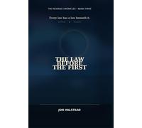 The Law Before the First