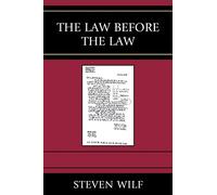 The Law Before the Law