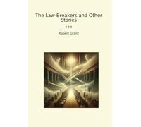 The Law-Breakers and Other Stories